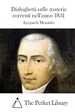 Dialoghetti sulle materie correnti nell'anno 1831
