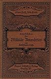  Lehrbücher für Militär-Anwärter welche sich durch Selbst-Unterricht auf Anstellung oder Avancement im Reichs-, Staats- oder Kommunaldienst vorbereiten wollen.