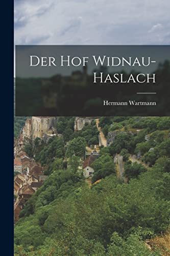 Der Hof Widnau-haslach (German Edition)
