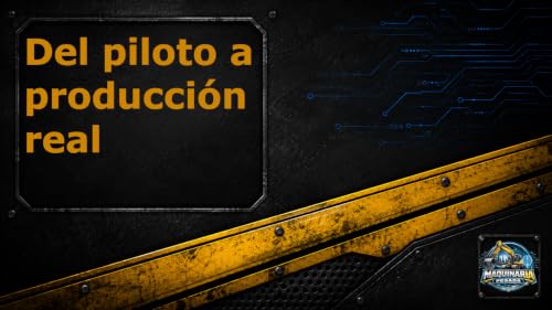 M0.6 &middot; Del piloto a producci&oacute;n: por qu&eacute; tantos proyectos de IA se atascan