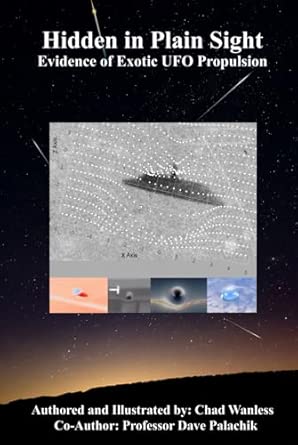 Amazon.com: Hidden in Plain Sight: Evidence of Exotic UFO Propulsion