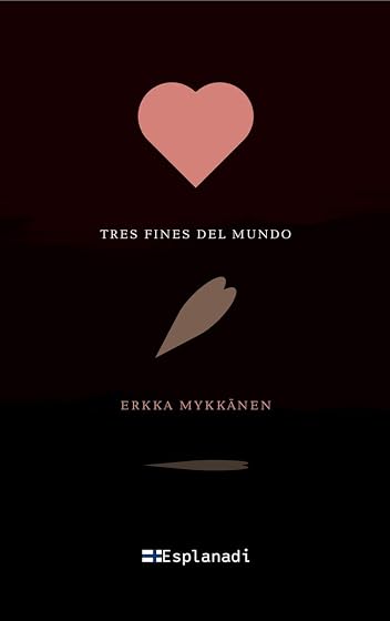Tres fines del mundo