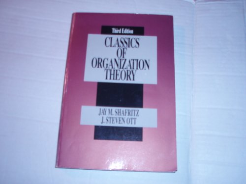CLASSICS OF ORGANIZATION THEORY 0534173047 Book Cover