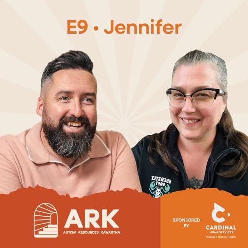 Jennifer | Episode 9 | Autism Resources Kawartha