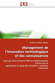Paperback Management de l''innovation Technologique Et Des Connaissances [French] Book