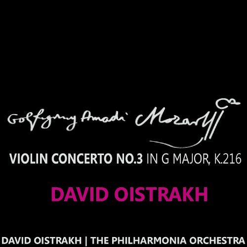 Mozart: Violin Concerto No. 3 in G Major, K. 216
