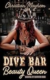 Dive Bar Beauty Queen: A Novel of Country Music, Women, and Buried Legacy