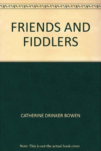 FRIENDS AND FIDDLERS B0028OWTAK Book Cover
