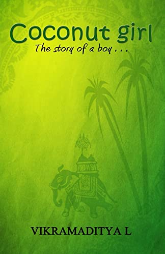Coconut Girl: The story of a boy