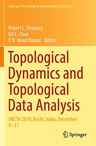Topological Dynamics and Topological Data Analysis: IWCTA 2018, Kochi, India, December 9–11 (Springer Proceedings in Mathematics & Statistics)