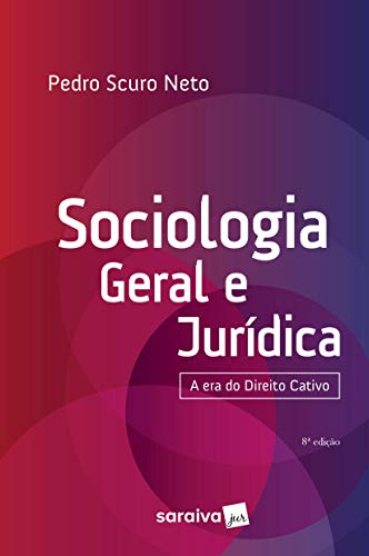 Sociologia geral e jurídica: a era do direito criativo