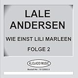  Wie einst Lili Marleen Folge 2