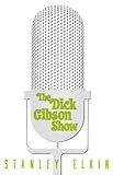 The Dick Gibson Show (American Literature)