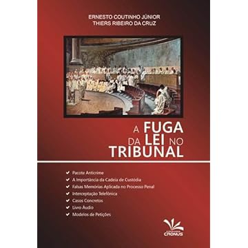 Capa do livro A Fuga da Lei no Tribunal