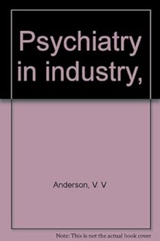 Hardcover Psychiatry in industry, Book