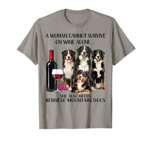 Una donna non può sopravvivere solo sugli amanti della montagna bernese del vino Maglietta