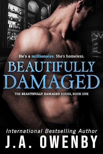 Beautifully Damaged: Beautifully Damaged Series Book One