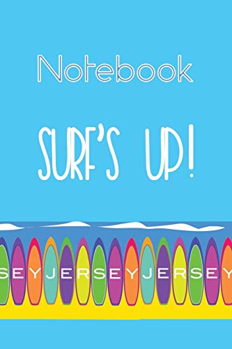 Jersey Surf's Up On The Beach Notebook: Celebrate surfing on the largest of the Channel Islands in Great Britain. Summer ocean surf themed blank ... to organise and refer back to notes easily.
