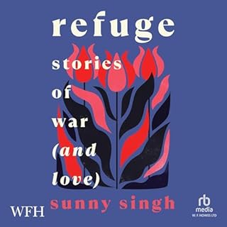 Refuge Audiobook By Sunny Singh cover art