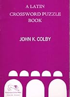A Latin crossword puzzle book 0883340453 Book Cover