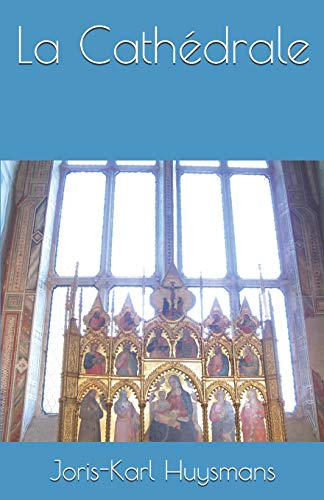 La Cathédrale (French Edition)