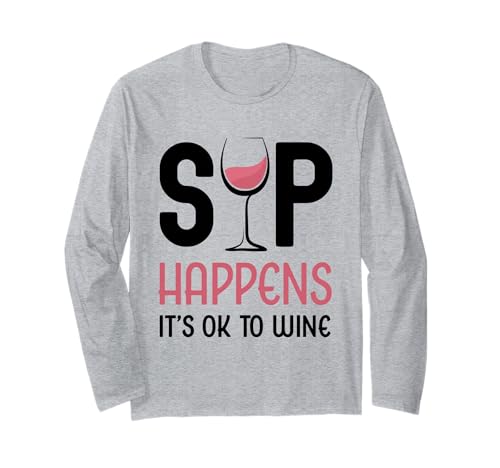 Sip Happens It's Ok To Wine ��������s���N���C���O���X �h�����N ����T�V���c
