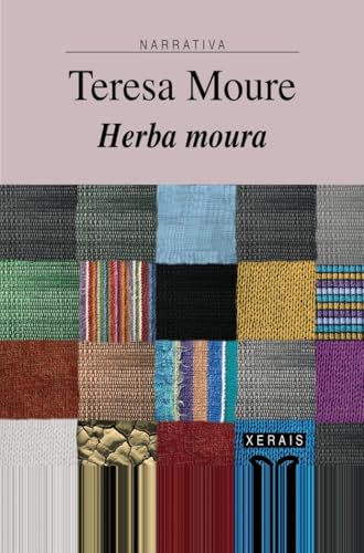 Herba moura (EDICIÓN LITERARIA - NARRATIVA)