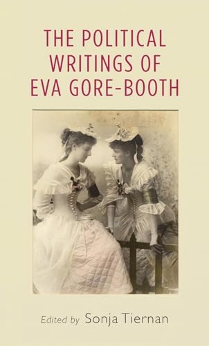 The political writings of Eva Gore-Booth