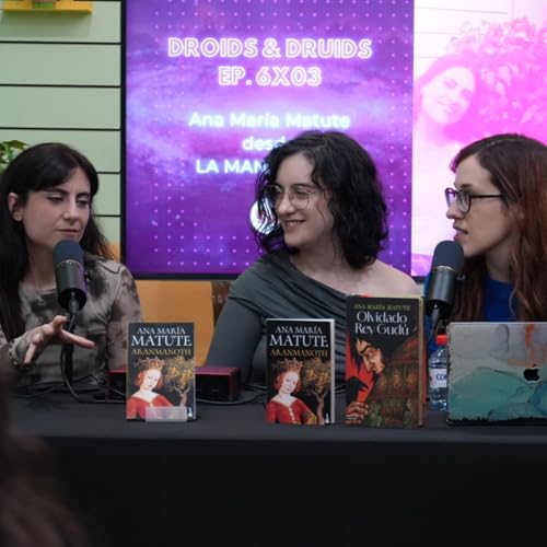 6x03: Ana M Matute desde La Manzanera cover art