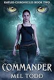 Commander (Kaylid Chronicles Book 2)