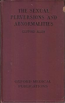 Hardcover The Sexual Perversions and Abnormalities Book