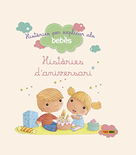 Històries per explicar als bebès. Històries d'a... [Spanish] 8490948364 Book Cover
