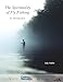 The Spirituality of Fly Fishing: An Introduction