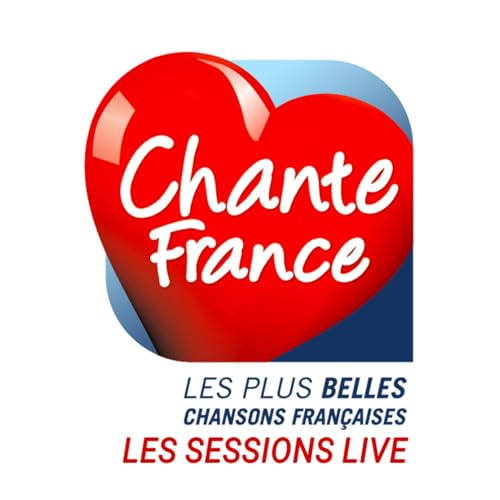 Couverture de Les Sessions Live Chante France