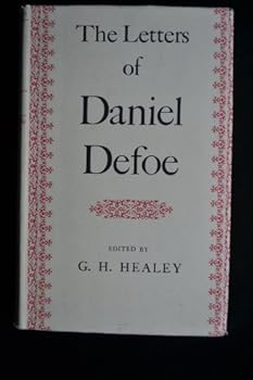 Hardcover The Letters of Daniel Defoe [Unknown] Book