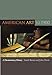 American Art to 1900: A Documentary History