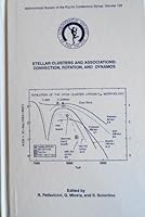 Stellar Clusters and Associations: Convection, Rotation, and Dynamos (Astronomical Society of the Pacific Conference Series) 1583810250 Book Cover