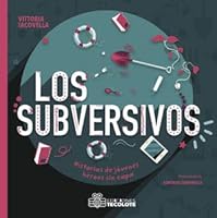 Los subversivos 6078599224 Book Cover