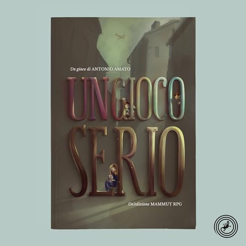 Parliamo di Un gioco serio