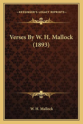Verses By W. H. Mallock (1893)