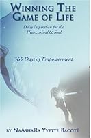 Winning the Game of Life - 365 Days of Empowerment 0979941636 Book Cover