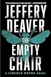 The Empty Chair (Lincoln Rhyme Novel)