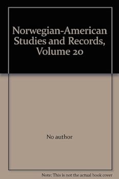 Norwegian-American Studies and Records, Volume 20