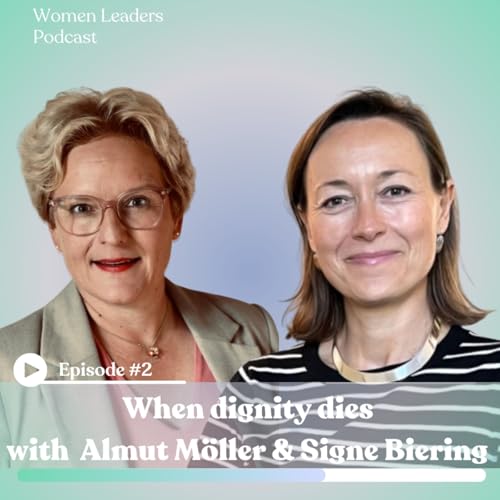 When dignity dies with Almut M&ouml;ller & Signe Biering