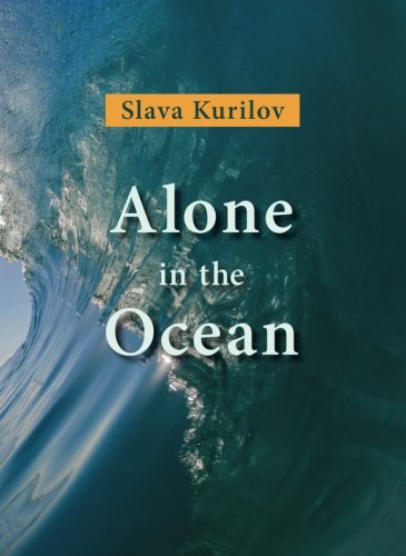 Alone in the Ocean by Slava Kurilov cover