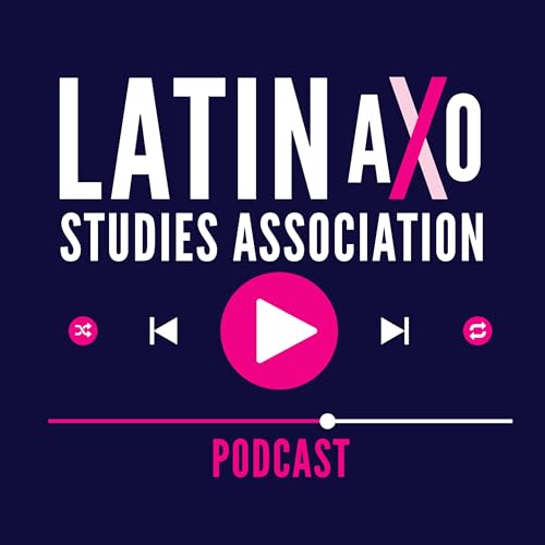 LatinaXo Studies Association cover art