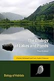 The Biology of Lakes and Ponds (Biology of Habitats Series)