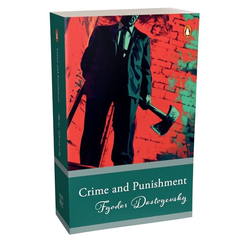 Penguin Select Classics: Crime And Punishment: (Original, Unabridged Classic)
