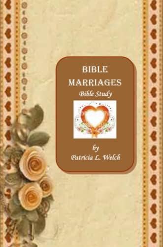 Bible Marriages Bible Study