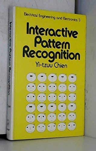 Interactive Pattern Recognition (Electrical and Computer Engineering ...